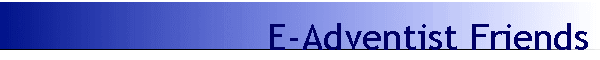 E-Adventist Friends
